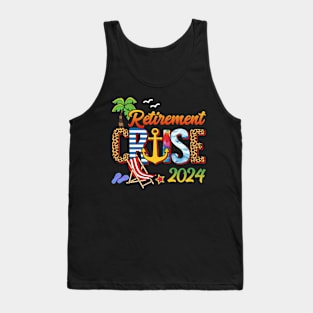 Retirement Cruise 2024 Family Cruise Vacation Gift For Men Women Tank Top